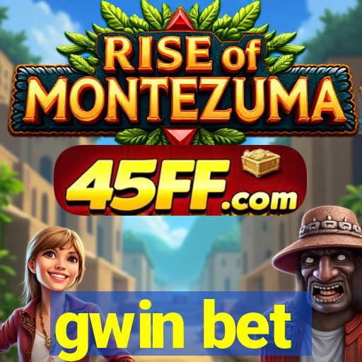 gwin bet
